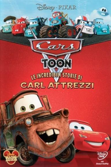 Poster Le incredibili storie di Carl Attrezzi