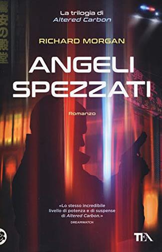 Angeli spezzati. Altered Carbon: 2