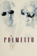 Poster Palmetto - Un torbido inganno