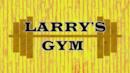 Anteprima La palestra di Larry