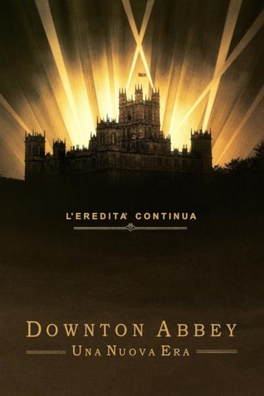 Poster Downton Abbey II - Una nuova era