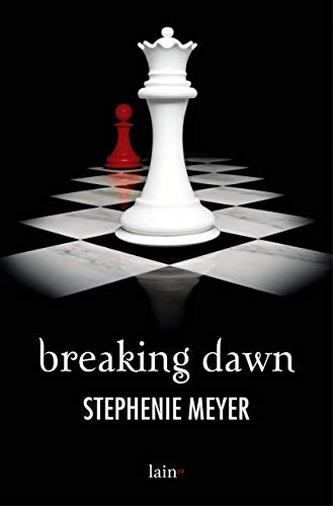 Breaking Dawn