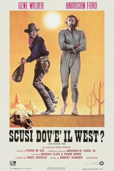 Poster Scusi, dov'è il West?