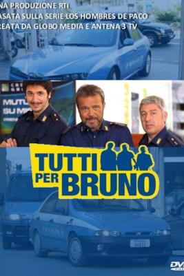 Poster Tutti per Bruno