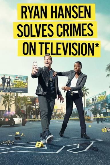 Poster Ryan Hansen Solves Crimes on Television