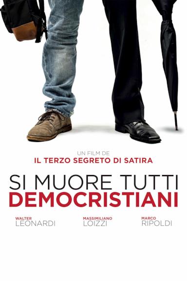 Poster Si muore tutti democristiani