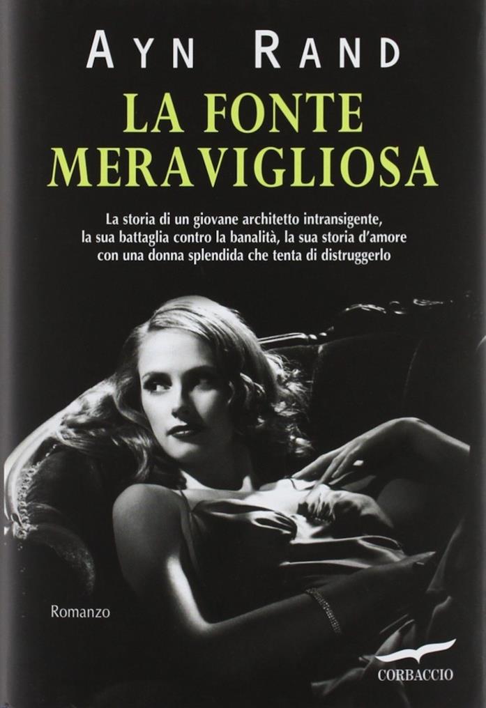 The Fountainhead. La Fonte Meravigliosa, in italiano Copertina del romanzo, con donna sdraiata su un divano