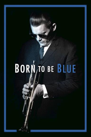 Poster Born to Be Blue