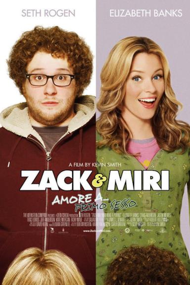Poster Zack & Miri - Amore a... primo sesso