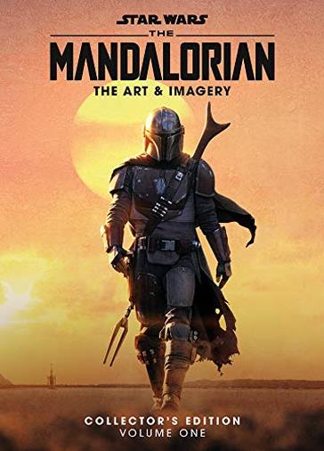 Star Wars: the Mandalorian - the Art and the Imagery Collector's Edition Volume One: 1