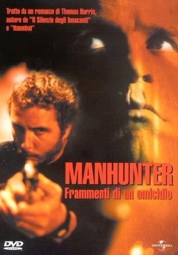 Manhunter - Frammenti di un omicidio