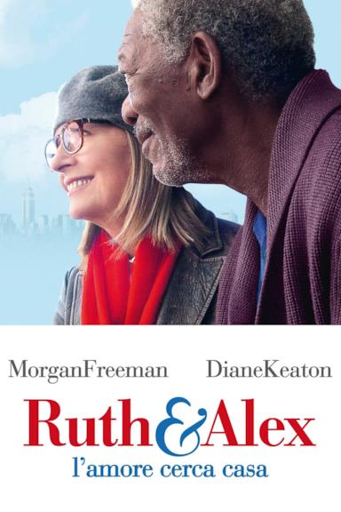 Poster Ruth & Alex - L'amore cerca casa