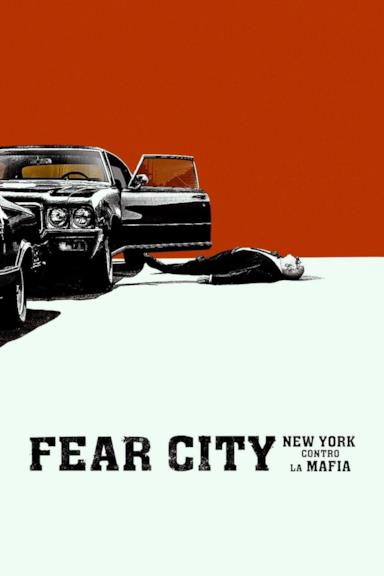 Poster Fear City: New York contro la mafia