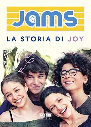 Jams - La storia di Joy