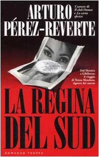 La Regina del Sud