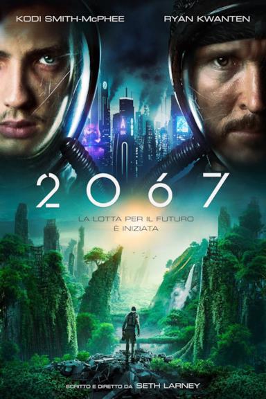 Poster 2067 - Battaglia per il futuro