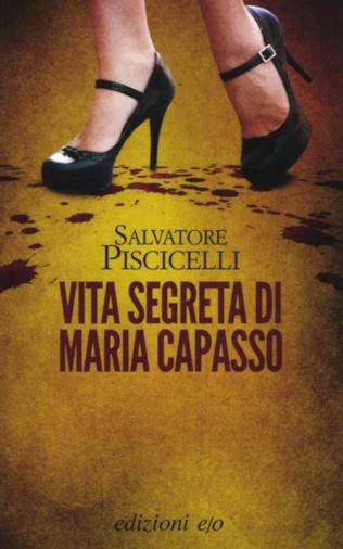 Il romanzo di Salvatore Piscicelli