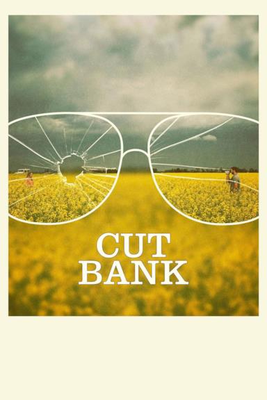 Poster Cut Bank - Crimine chiama crimine