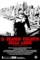 Poster Il braccio violento della legge