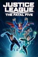 Poster Justice League vs. the Fatal Five