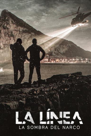 Poster La Línea: l'ombra del narcotraffico