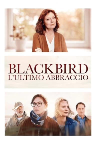 Poster Blackbird - L'ultimo abbraccio