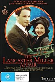 The Lancaster Miller Affair The Lancaster Miller Affair