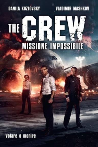 Poster The Crew - Missione impossibile