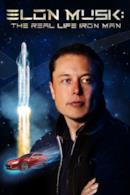 Poster Elon Musk: The Real Life Iron Man