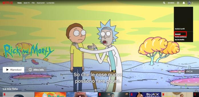 Home Page Netflix: Account La sezione Account sulla Home Page Netflix