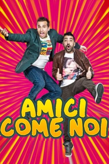 Poster Amici come noi