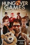 Poster Hungover Games - Giochi Mortali