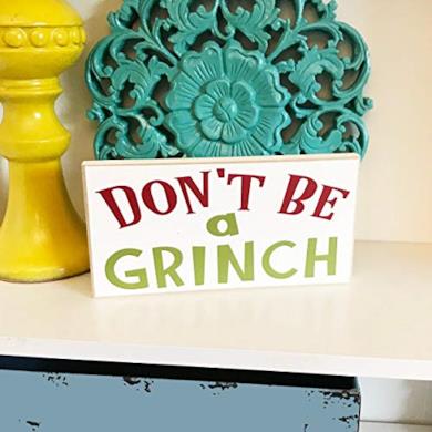 Don't be a Grinch!