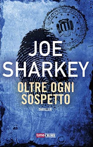 Oltre ogni sospetto (Fanucci Editore)