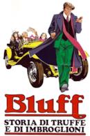 Poster Bluff - Storia di truffe e di imbroglioni