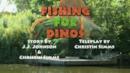 Anteprima Fishing for Dinosaurs / Dino Doug