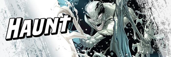 Haunt di Robert Kirkman, Greg Capullo, Ryan Ottley e Todd McFarlane Un personaggio di Haunt