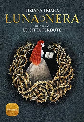 Le città perdute. Luna nera: 1