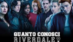 Che personaggio di Riverdale sei Quanto conosci Riverdale?