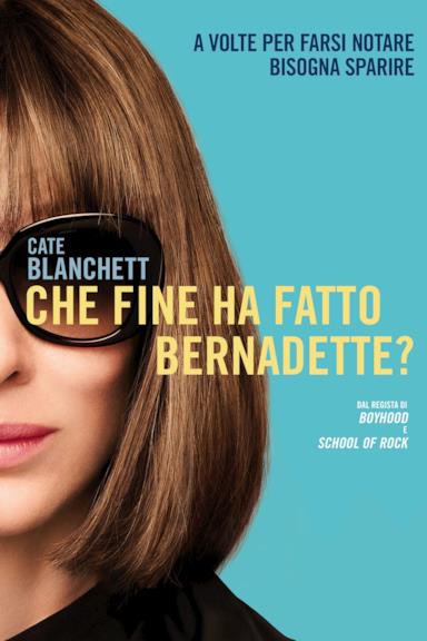 Poster Che fine ha fatto Bernadette?