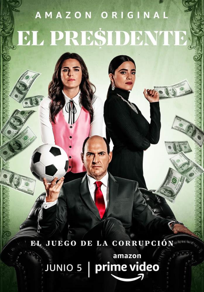 Il poster di El Presidente Il cast di El Presidente, nella locandina della serie Amazon