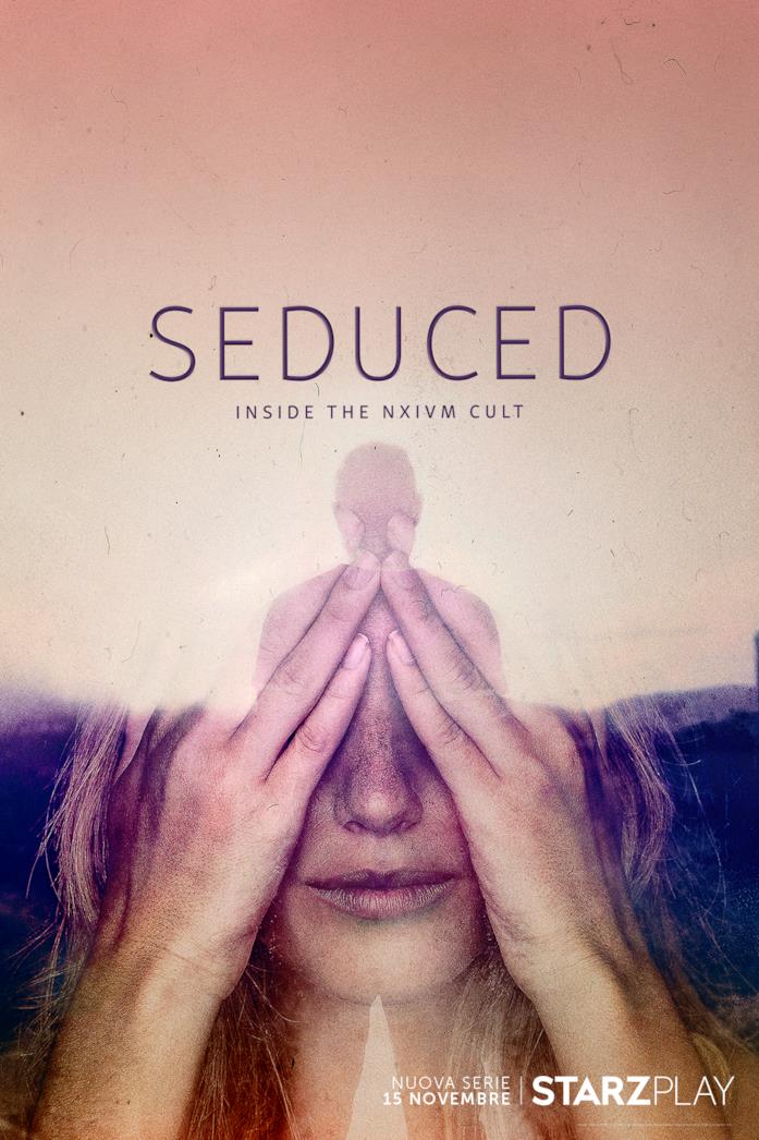 Il poster di Seduced: Inside the NXIVM Cult Seduced: Inside the NXIVM Cult, il poster