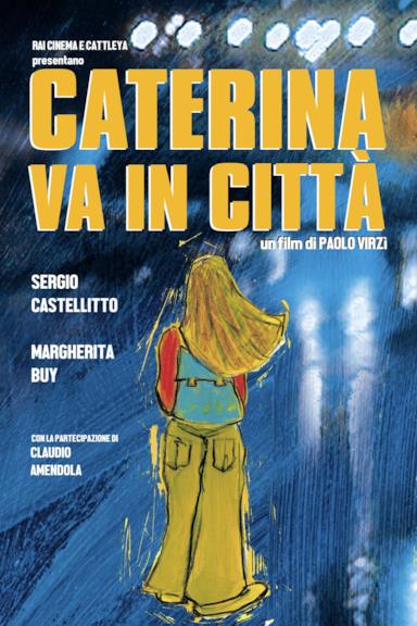 Poster Caterina va in città