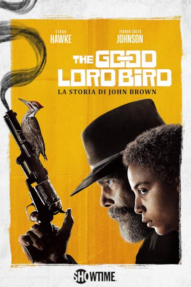 Poster The Good Lord Bird - La storia di John Brown