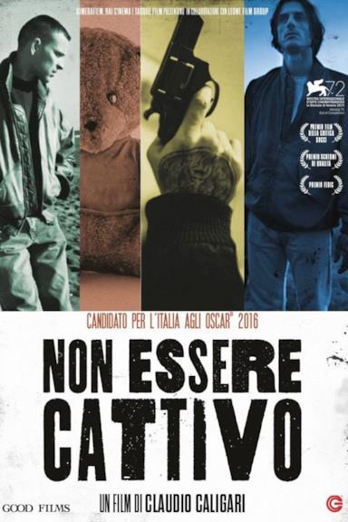 Poster Non essere cattivo