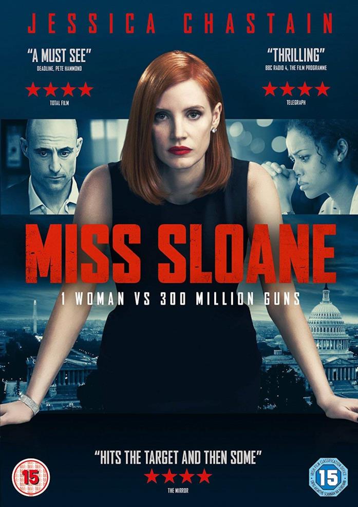 La locandina di Miss Sloane - Giochi di potere La cover del film Miss Sloane - Giochi di potere