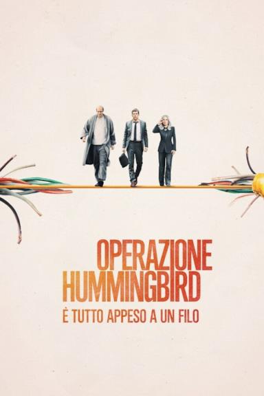 Poster Operazione Hummingbird - È tutto appeso a un filo