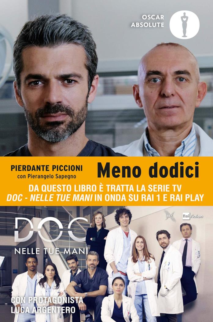 Meno dodici di Pierdante Piccioni Luca Argentero e Pierdante Piccioni nella copertina di Meno dodici