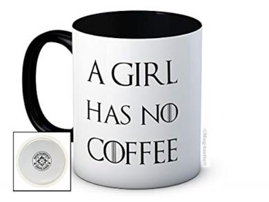 A Girl Has No Coffee Tazza