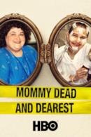 Poster Mommy Dead and Dearest